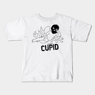 Not Today, CUPID Kids T-Shirt